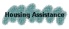Housing Assistance