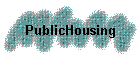 PublicHousing
